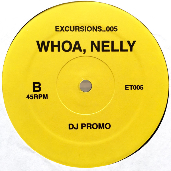 Sade / Nelly - Somebody Already Broke My Heart / Hot In Herre | Excursions (ET005) - 2 Sade / Nelly - Somebody Already Broke My Heart / Hot In Herre | Excursions (ET005) - 2