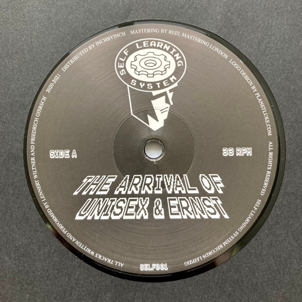 DJ Unisex & Friedrich Ernst - The Arrival Of Unisex & Ernst | Self Learning System (SELF001) - 2 DJ Unisex & Friedrich Ernst - The Arrival Of Unisex & Ernst | Self Learning System (SELF001) - 2