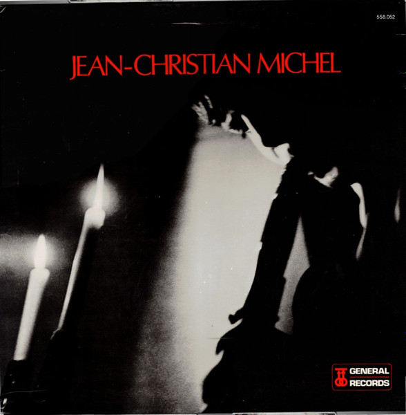 Jean-Christian Michel - Vol. 6 | General Records (558.052) Jean-Christian Michel - Vol. 6 | General Records (558.052)