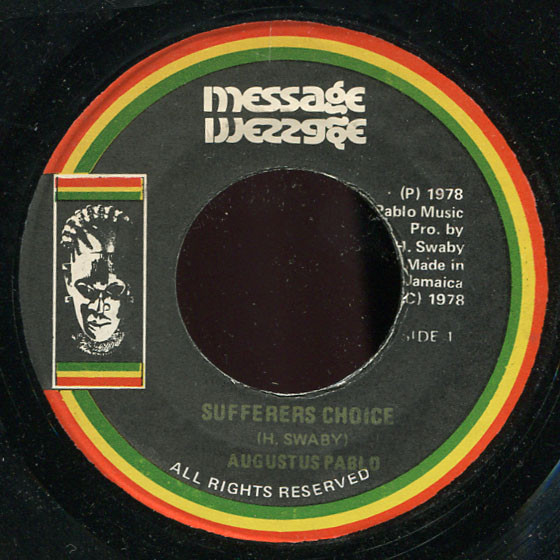 Augustus Pablo - Sufferers Choice | Message (none)