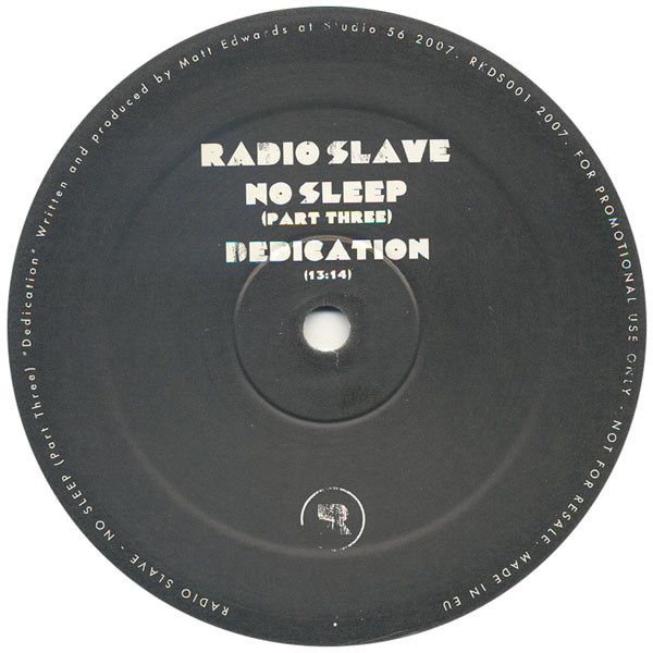 Radio Slave - No Sleep (Part Three) | RKDS (RKDS 001)