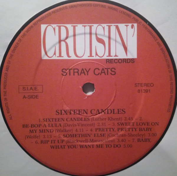 Stray Cats - Sixteen Candles | Cruisin' Records (81391) - 3