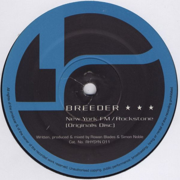 Breeder - New York FM / Rockstone (Originals Disc) | Rhythm Syndicate Records (RHYSYN 011) - 3