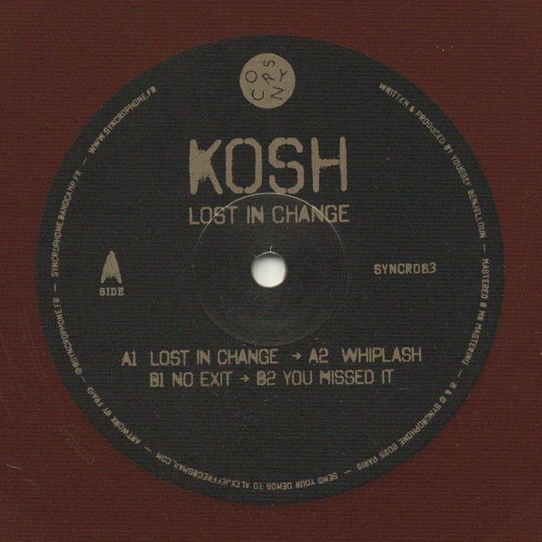 Kosh - Lost In Change | Syncrophone (SYNCRO63)