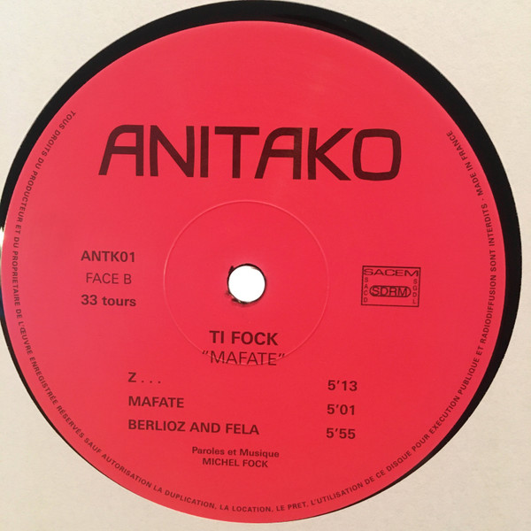 Ti Fock - Mafate | Anitako Records (ANTK01) - 2 Ti Fock - Mafate | Anitako Records (ANTK01) - 2