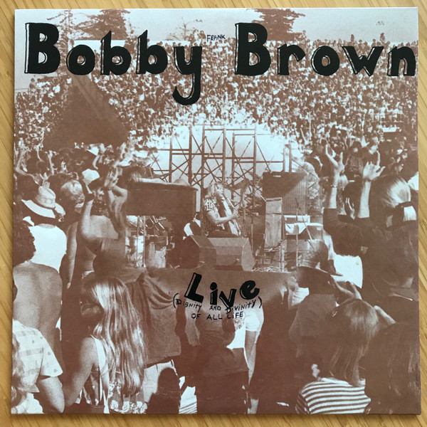 Bobby Brown - Live | Destiny Records (DR-4001) Bobby Brown - Live | Destiny Records (DR-4001)
