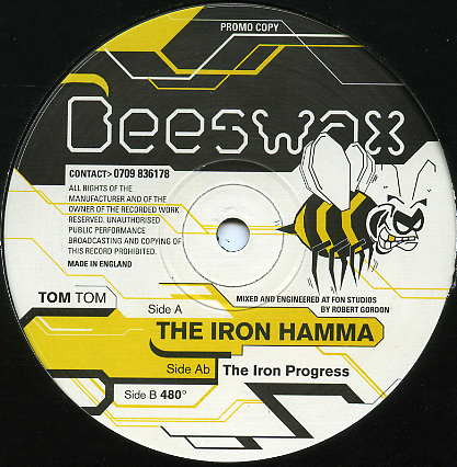 Tom Tom - The Iron Hamma | Beeswax (UK) (SR 1)