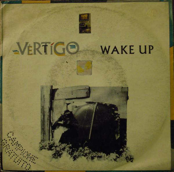 Vertigo - Wake Up (Don't Give Up) | EMI (06 1187967) - 2