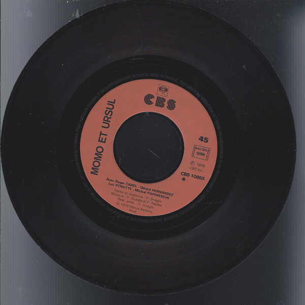 Roger Carel , Gérard Hernandez , Luc Ponette , Michel Papineschi - Momo Et Ursul | CBS (CBS 10865) - 3