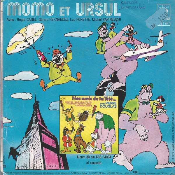Roger Carel , Gérard Hernandez , Luc Ponette , Michel Papineschi - Momo Et Ursul | CBS (CBS 10865) - 2