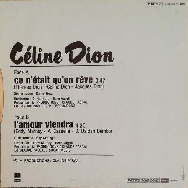 Céline Dion - Ce N'était Qu'un Rêve | Pathé (2C 008 72466) - 2