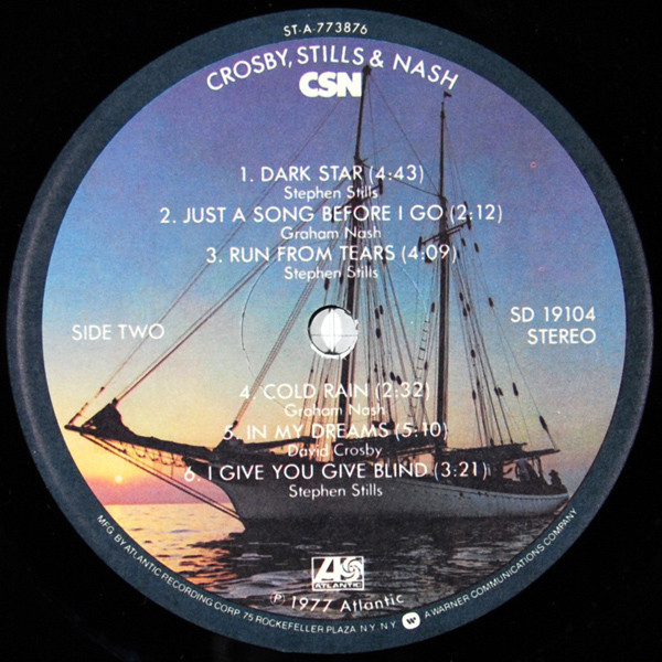 Crosby, Stills & Nash - CSN | Atlantic (SD 19104) - 4 Crosby, Stills & Nash - CSN | Atlantic (SD 19104) - 4