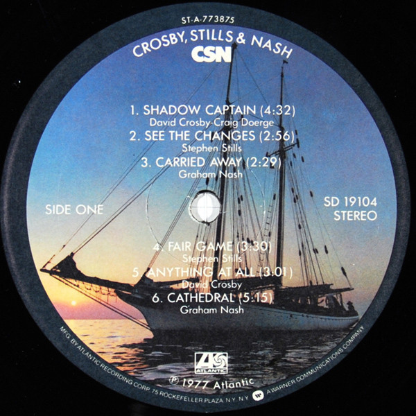 Crosby, Stills & Nash - CSN | Atlantic (SD 19104) - 3 Crosby, Stills & Nash - CSN | Atlantic (SD 19104) - 3