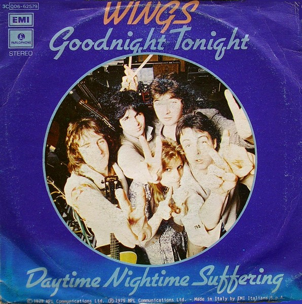 Wings - Goodnight Tonight / Daytime Nightime Suffering | Parlophone (3C 006-62579) - 2