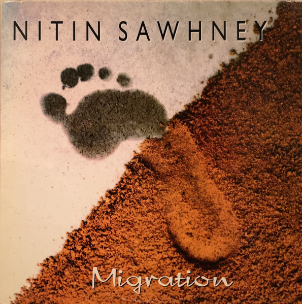 Nitin Sawhney - Migration | Outcaste Records (CASTE LP 001)