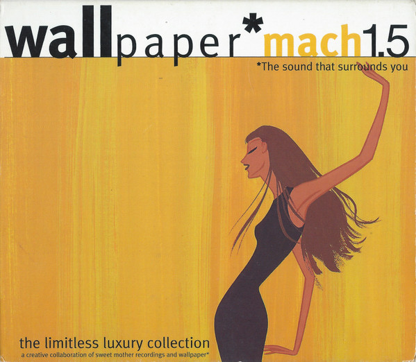 Various - Wallpaper Mach 1.5 / Limitless Luxury | Sweet Mother Recordings (WPCD01) - main