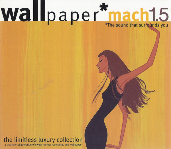 Various - Wallpaper Mach 1.5 / Limitless Luxury | Sweet Mother Recordings (WPCD01) - 4