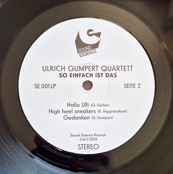 Ulrich Gumpert Quartett - So Einfach Ist Das | Sound Essence (SE 001 LP) - 4