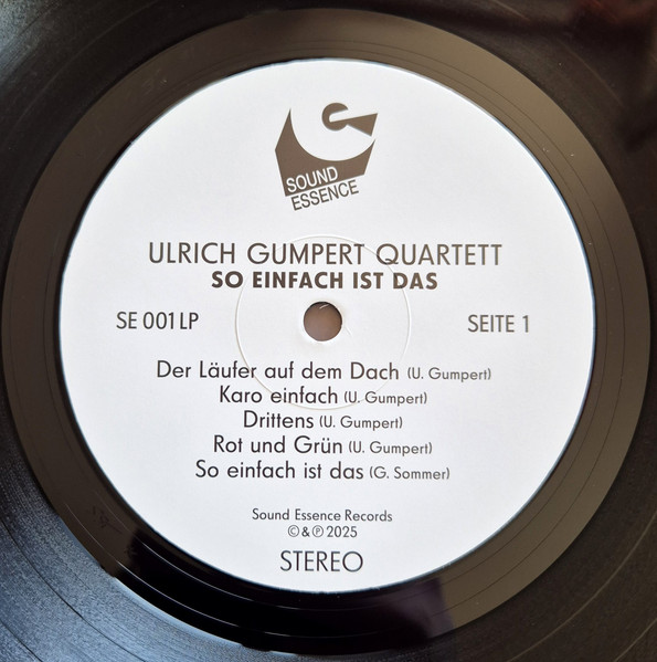Ulrich Gumpert Quartett - So Einfach Ist Das | Sound Essence (SE 001 LP) - 3