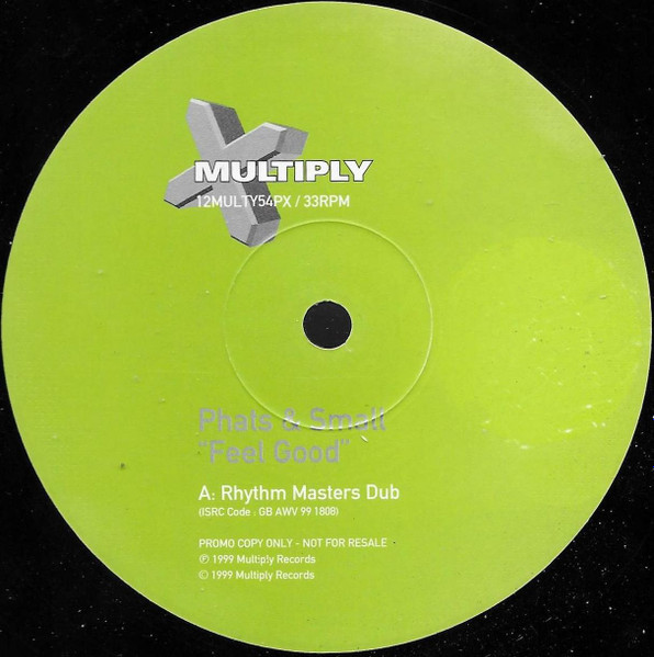 Phats & Small - Feel Good | Multiply Records (12MULTY54PX) - main