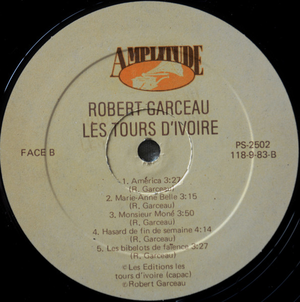Robert Garceau - Les Tours D'Ivoire | Amplitude (PS-2502) - 4