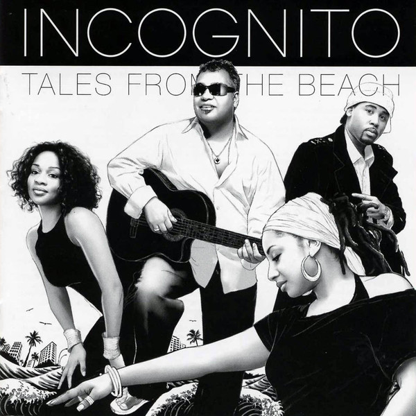 Incognito - Tales From The Beach | Dome Records (DOME CD 93) - 2