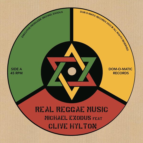 Michael Exodus Feat. Clive Hylton aka Colour Red - Real Reggae Music | Dub O Matic Records (DOM-RV05) - main Michael Exodus Feat. Clive Hylton aka Colour Red - Real Reggae Music | Dub O Matic Records (DOM-RV05) - main