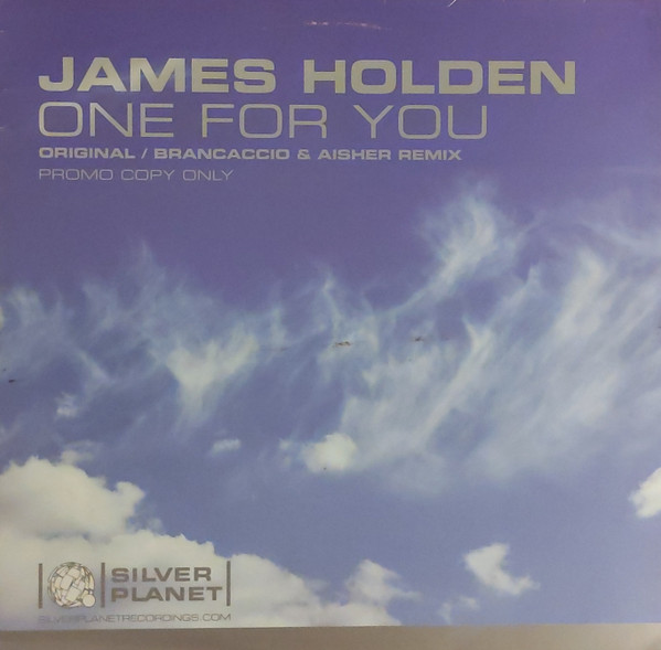 James Holden - One For You | Silver Planet Recordings (SILVER34) James Holden - One For You | Silver Planet Recordings (SILVER34)