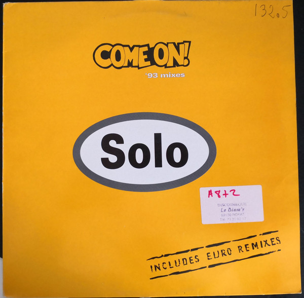 Solo - Come On! '93 Mixes | Jive (74321 167331) - main