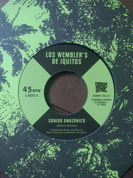 Ranil Y Su Conjunto Tropical / Los Wembler's De Iquitos - Sonido Amazónico | Vampisoul Jukebox Series (VAMPI 45113)