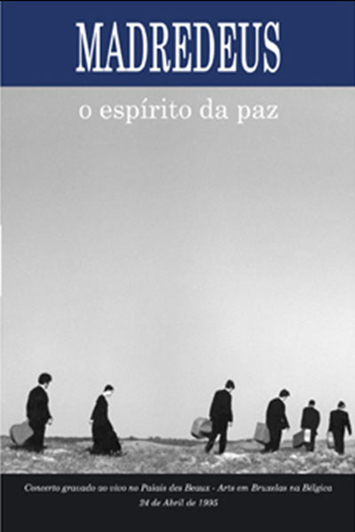 Madredeus - O Espírito Da Paz | EMI Music Portugal (5099972137390)