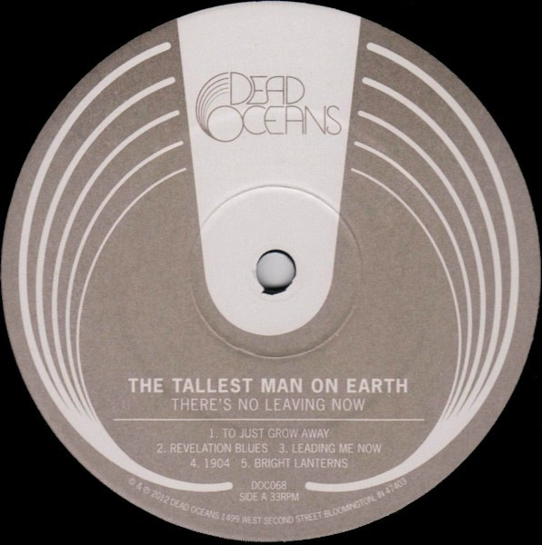 The Tallest Man On Earth - There's No Leaving Now | Dead Oceans (DOC068) - 3