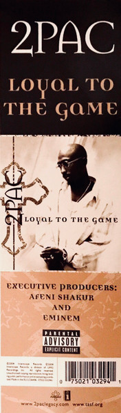 2Pac - Loyal To The Game | Amaru Entertainment (075021035546) - 3 2Pac - Loyal To The Game | Amaru Entertainment (075021035546) - 3