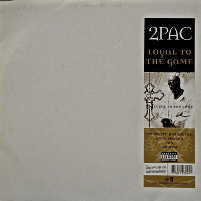 2Pac - Loyal To The Game | Amaru Entertainment (075021035546) - 2 2Pac - Loyal To The Game | Amaru Entertainment (075021035546) - 2