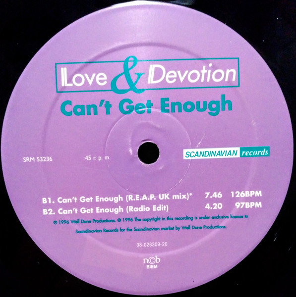 Love & Devotion - Can't Get Enough | Scandinavian Records (SRM 53236) - 2