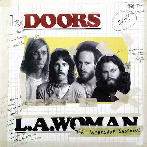 The Doors - L.A. Woman: The Workshop Sessions | Elektra (8122-79755-7)