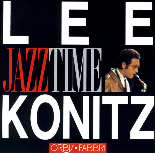 Lee Konitz - Lee Konitz | Orbis-Fabbri (JT-032) - main