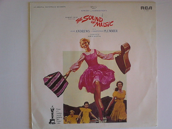 Rodgers & Hammerstein / Julie Andrews , Christopher Plummer , Irwin Kostal - The Sound Of Music (An Original Soundtrack Recording) | RCA (PL45880) - main
