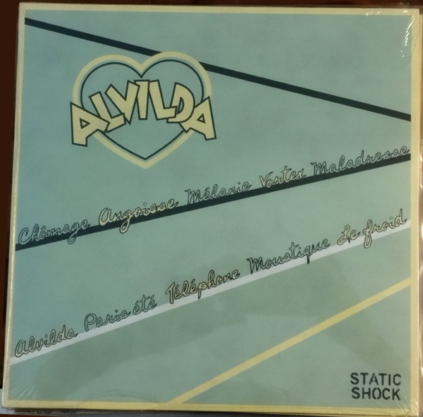 Alvilda - C'est D​é​jà L'heure | Static Shock Records (SSR120) - 2