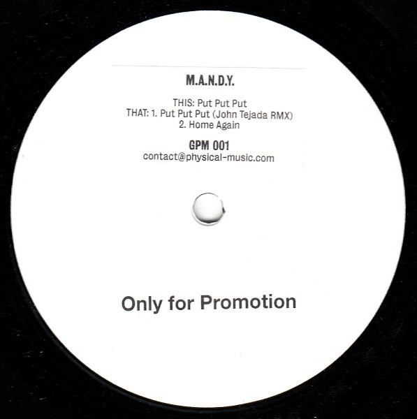 M.A.N.D.Y. - Put Put Put | Get Physical Music (GPM 001)