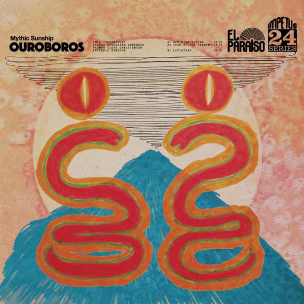 Mythic Sunship - Ouroboros | El Paraiso Records (EPR033LP)