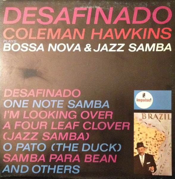 Coleman Hawkins Sextet - Desafinado | Impulse! (IMPL 5018)