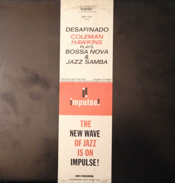 Coleman Hawkins Sextet - Desafinado | Impulse! (IMPL 5018) - 4 Coleman Hawkins Sextet - Desafinado | Impulse! (IMPL 5018) - 4