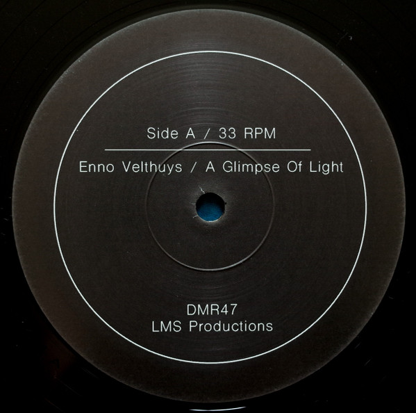 Enno Velthuys - A Glimpse Of Light | Dead Mind Records (DMR47) - 3 Enno Velthuys - A Glimpse Of Light | Dead Mind Records (DMR47) - 3