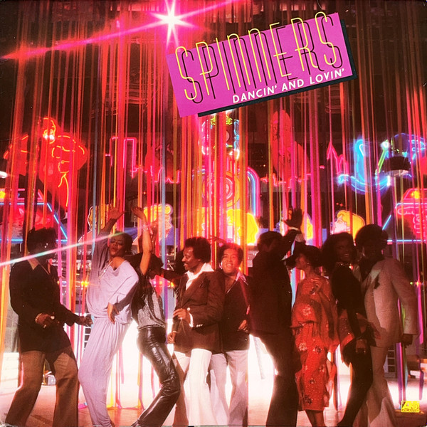 Spinners - Dancin' And Lovin' | Atlantic (ATL 50 667)