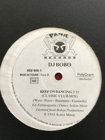 DJ BoBo - Keep On Dancing | Panic Records (859 905-1) - 2 DJ BoBo - Keep On Dancing | Panic Records (859 905-1) - 2