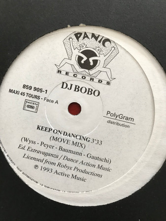 DJ BoBo - Keep On Dancing | Panic Records (859 905-1) - 3 DJ BoBo - Keep On Dancing | Panic Records (859 905-1) - 3