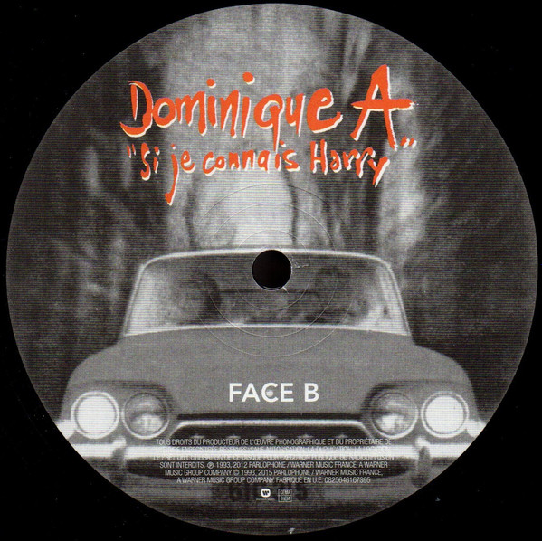 Dominique A. - Si Je Connais Harry | Warner Music France (0825646167395) - 4 Dominique A. - Si Je Connais Harry | Warner Music France (0825646167395) - 4