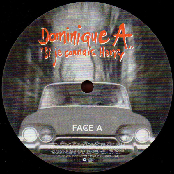 Dominique A. - Si Je Connais Harry | Warner Music France (0825646167395) - 3 Dominique A. - Si Je Connais Harry | Warner Music France (0825646167395) - 3