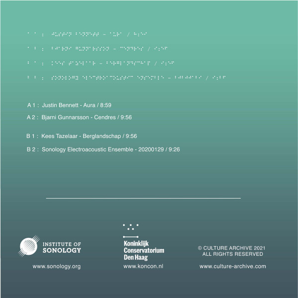 Justin Bennett , Bjarni Gunnarsson , Kees Tazelaar , Richard Barrett - LP1 Recordings from the Institute of Sonology | Culture Archive (CA-001) - 2